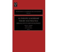 William L. Gardner Authentic Leadership Theory and Practice (Copertina rigida)