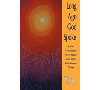 William L. Holladay Long Ago God Spoke (Tascabile)