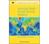 William L. Holzemer Improving Health through Nursing Research (Tascabile)