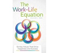 William L. Maw The Work-Life Equation (Copertina rigida)
