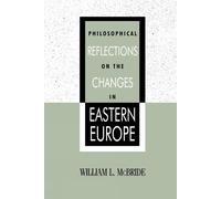 William L. McBr Philosophical Reflections on the Changes in Eastern (Tascabile)