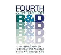 William L. Miller Langdon Morris Fourth Generation R&D (Copertina rigida)