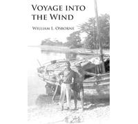 William L Osborne Voyage into the Wind (Tascabile)
