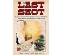 William L Richter J E Smith The Last Shot (Tascabile)