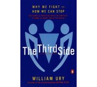 William L Ury The Third Side (Tascabile)