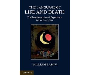 William Labov The Language of Life and Death (Tascabile)