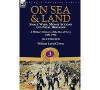 William Laird Clowes On Sea & Land (Copertina rigida)