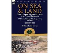 William Laird Clowes On Sea & Land (Copertina rigida)