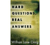 William Lane Craig Hard Questions, Real Answers (Tascabile)