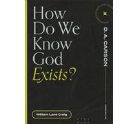 William Lane Craig How Do We Know God Exists? (Tascabile)