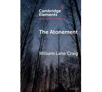 William Lane Craig The Atonement (Tascabile)