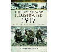 William Langford The Great War Illustrated 1917 (Tascabile)