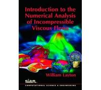 William Layton Introduction to the Numerical Analysis of Incompressi (Tascabile)