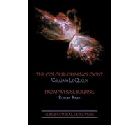 William Le Queux Robert Barr Supernatural Detectives 5 (Tascabile)