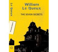 William Le Queux The Seven Secrets (Tascabile) Yellowbacks