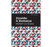 William Le Queux Zoraida (Copertina rigida) Mint Editions