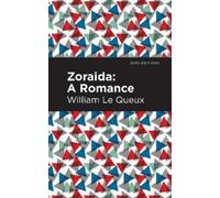 William Le Queux Zoraida (Tascabile) Mint Editions