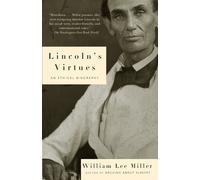 William Lee Miller Lincoln's Virtues (Tascabile)