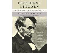 William Lee Miller Tantor Audio Ll President Lincoln: The Duty of a (Audiobook)