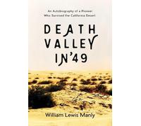 William Lewis Manly Death Valley in '49 (Tascabile)