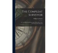 William Leybourn The Compleat Surveyor (Copertina rigida)