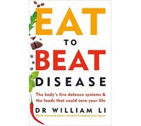 William Li Eat to Beat Disease (Tascabile)