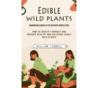 William Liddell Edible Wild Plants (Tascabile)