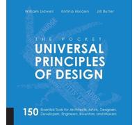 William Lidwell The Pocket Universal Principles of Design (Tascabile)