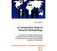 William Lightfoot A Comparative Study of Research Methodology (Tascabile)