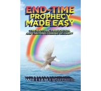 William Lightner End-Time Prophecy Made Easy (Tascabile)