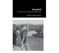 William Lindsay Gresham Houdini (Copertina rigida)
