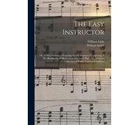 William Little William Smith The Easy Instructor (Tascabile)