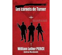William Luther Pierce Andrew MacDonald Les carnets de Turner (Tascabile)