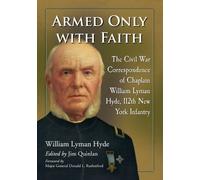 William Lyman Hyde Armed Only with Faith (Tascabile)