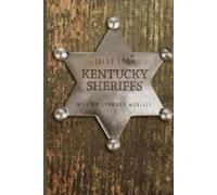 William Lynwood Montell Tales from Kentucky Sheriffs (Tascabile)