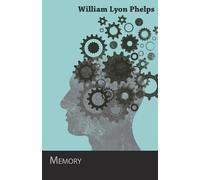 William Lyon Phelps Memory - An Essay (Tascabile)