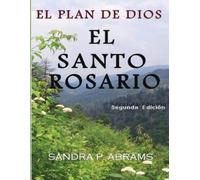 William M Abrams Sandra P Abrams El Santo Rosario (Tascabile)
