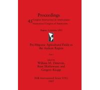 William M Denevan Gregory Pre-Hispanic Agricultural Fields in the A (Tascabile)