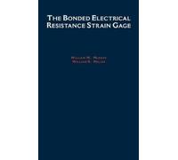 William M. Murray William The Bonded Electrical Resistance S (Copertina rigida)