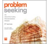 William M. Pena Steven A. Parshall Problem Seeking (Tascabile)