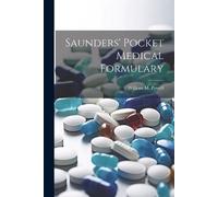 William M Powell Saunders' Pocket Medical Formulary (Tascabile)