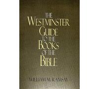 William M. Ramsay The Westminster Guide to the Books of the Bible (Tascabile)