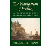 William M. Reddy The Navigation of Feeling (Tascabile)
