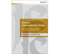 William M. Schweitzer God is a Communicative Being (Tascabile)