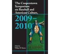 William M. Simo The Cooperstown Symposium on Baseball and American C (Tascabile)