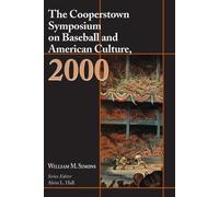 William M. Simo The Cooperstown Symposium on Baseball and American C (Tascabile)