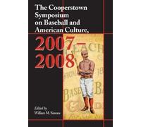 William M. Simo The Cooperstown Symposium on Baseball and American C (Tascabile)