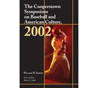 William M. Simo The Cooperstown Symposium on Baseball and American C (Tascabile)
