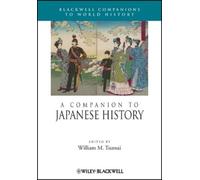 William M. Tsutsui A Companion to Japanese History (Tascabile)