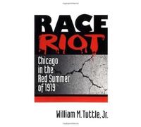 William M. Tuttle Race Riot (Tascabile) Blacks in the New World
